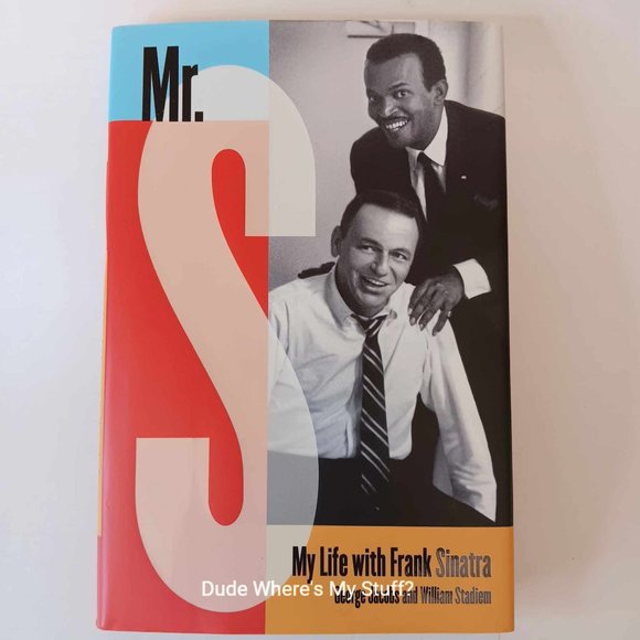 MY LIFE WITH FRANK SINATRA - BY GEORGE JACOBS - 1ST PRINTING - 2003 HARDCOVER - Picture 1 of 7